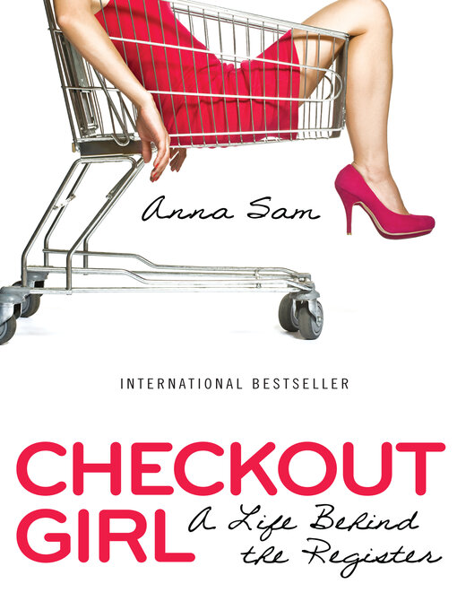 Title details for Checkout Girl by Anna Sam - Available